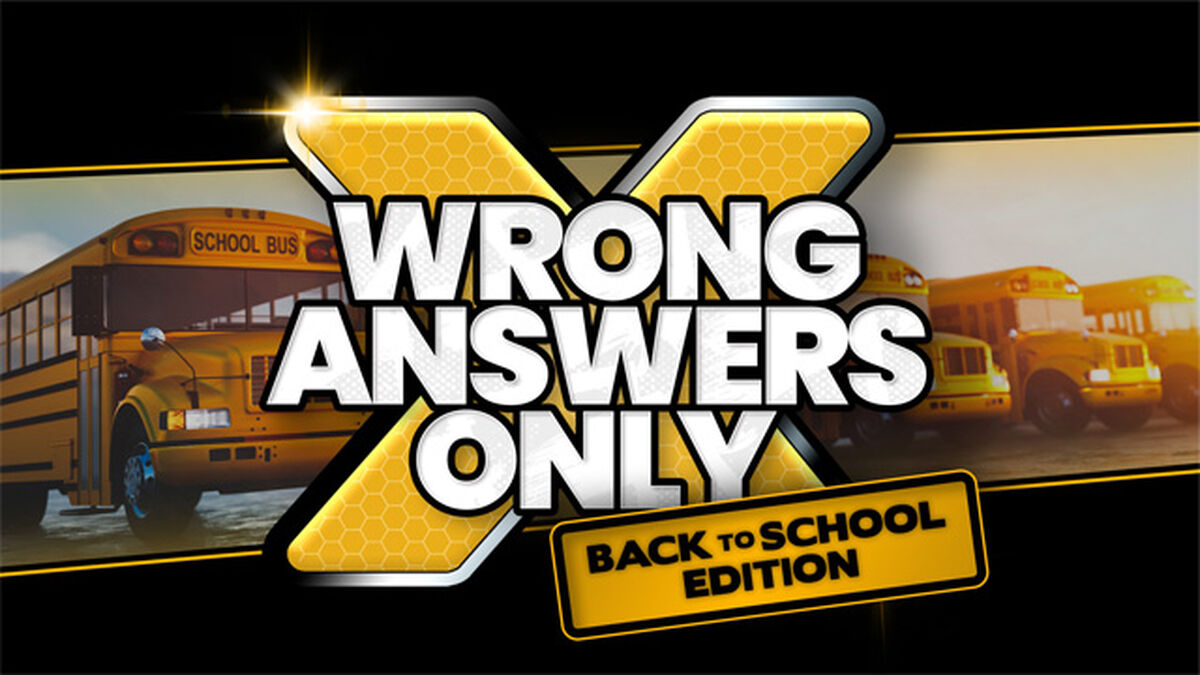 Wrong Answers Only: Back to School Edition image number null